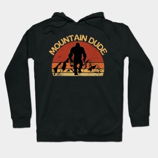 Mountain Dude Vintage Bigfoot Hiking Hoodie